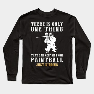 Paintball and Playful Banter - Unleash the Humorous Shots! Long Sleeve T-Shirt